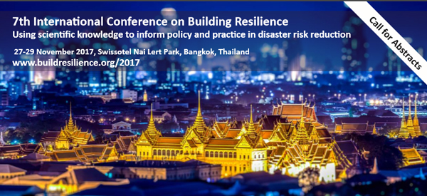 Call for Abstracts – 7th International Conference on Building Resilience